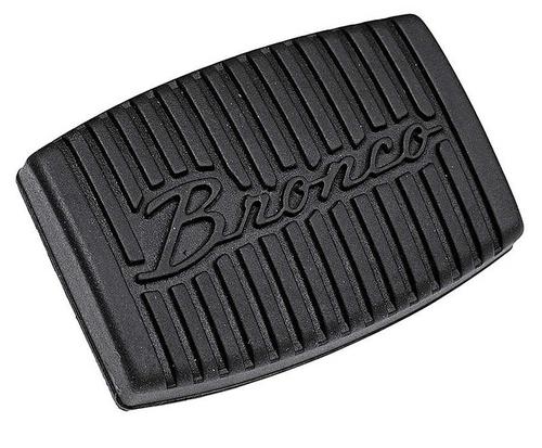 1966-89 Bronco; Manual Transmission; Clutch Or Brake Pedal Pad; "Bronco" Script Logo