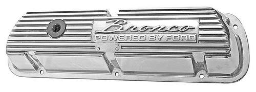 1966-77 Bronco; 289/302; Aluminum Valve Covers; "Bronco POWERED BY FORD" Logo; Polished